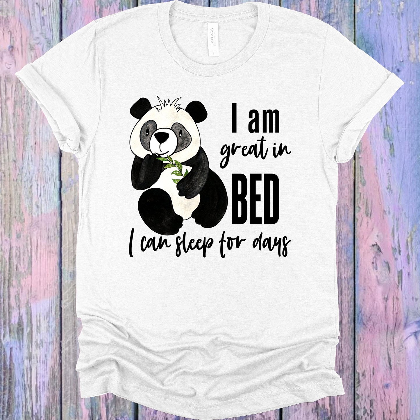 I Am Great In Bed Graphic Tee Graphic Tee