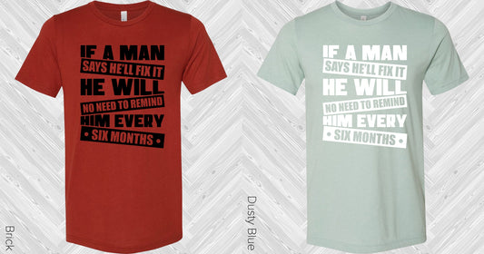 If A Man Says Hell Fix It Graphic Tee Graphic Tee