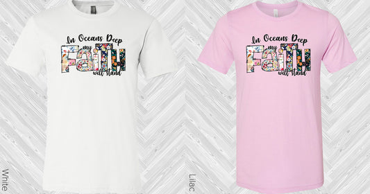 In Oceans Deep My Faith Will Stand Graphic Tee Graphic Tee