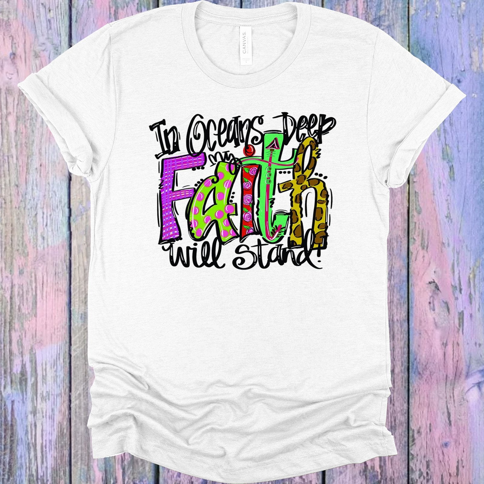 In Oceans Deep My Faith Will Stand Graphic Tee Graphic Tee