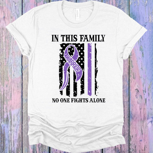 In This Family No One Fights Alone Graphic Tee Graphic Tee