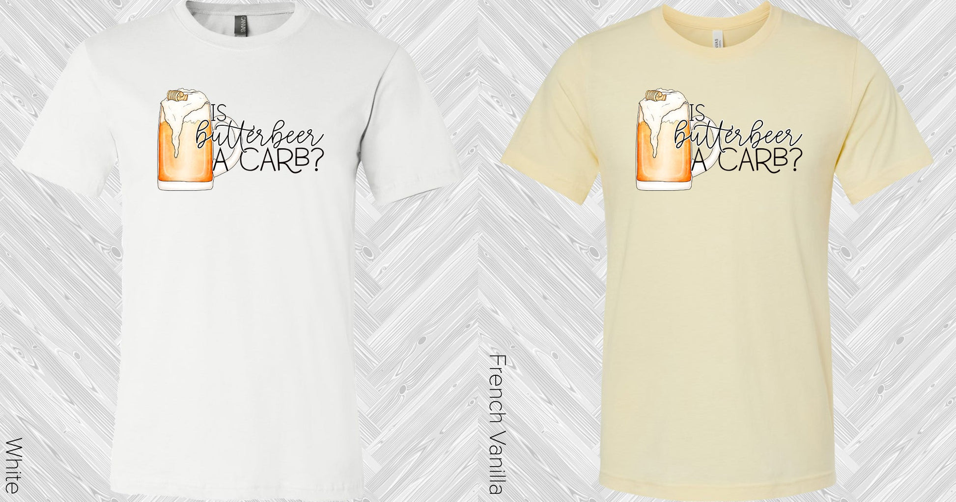 Is Butterbeer A Carb Graphic Tee Graphic Tee