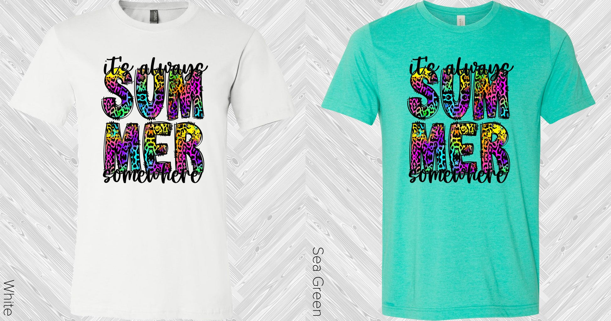 Its Always Summer Somewhere Graphic Tee Graphic Tee