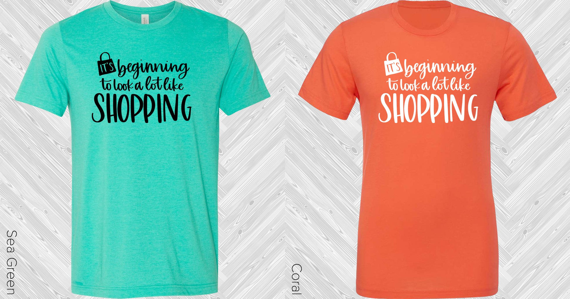 Its Beginning To Look A Lot Like Shopping Graphic Tee Graphic Tee