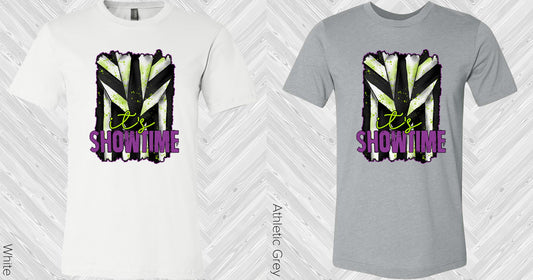 Its Showtime Graphic Tee Graphic Tee