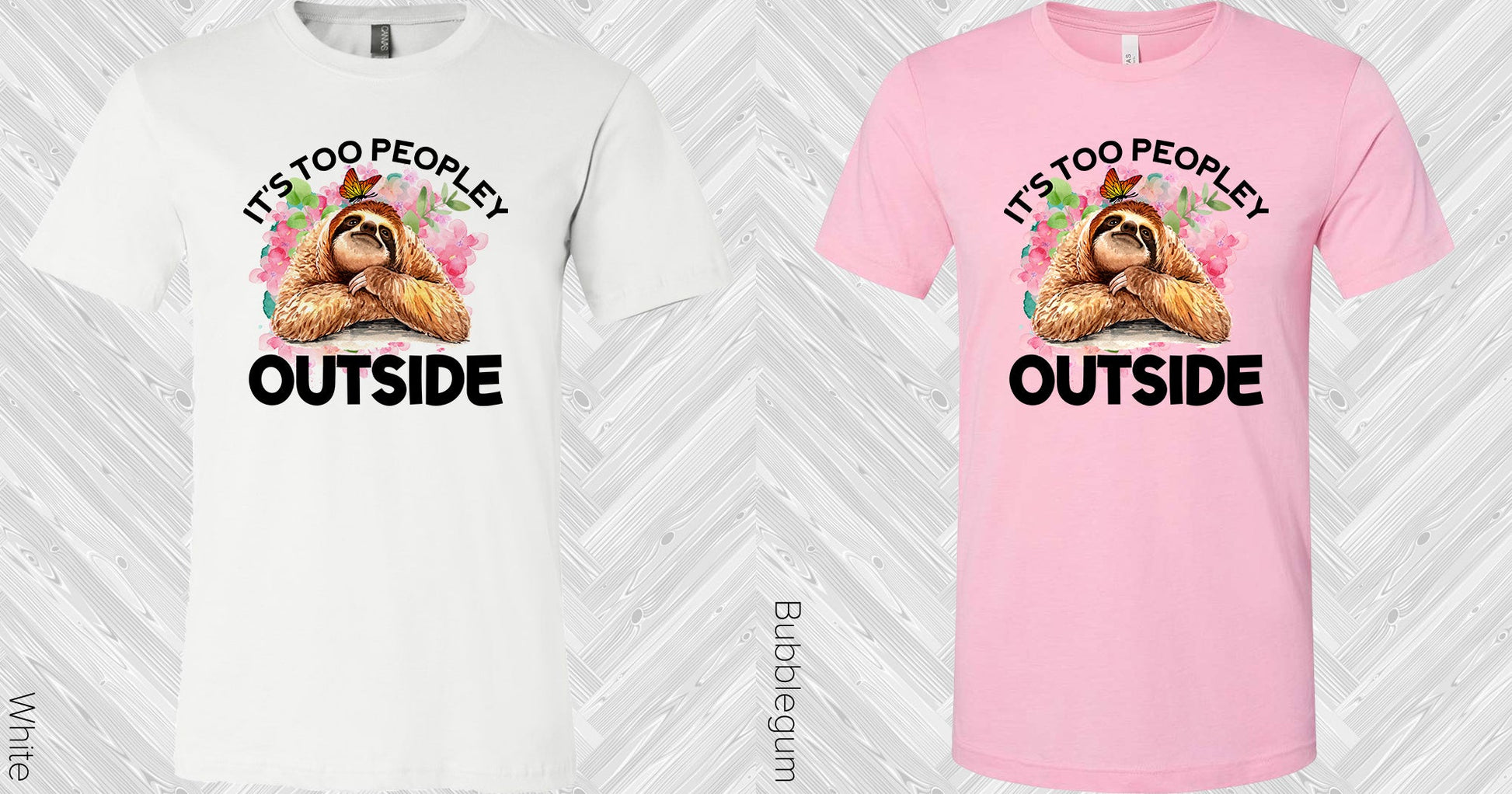 Its Too Peopley Outside Graphic Tee Graphic Tee