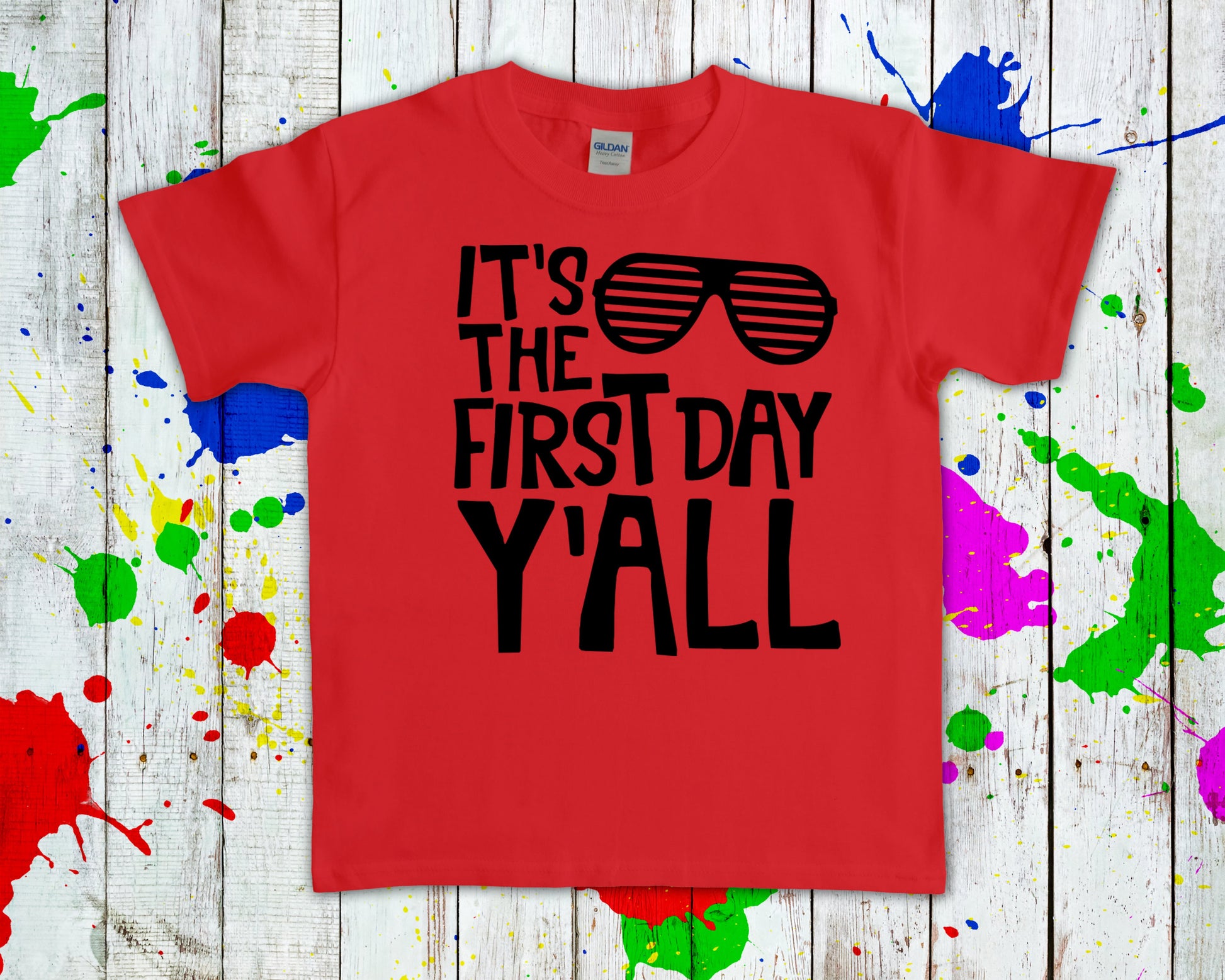 Its The First Day Yall Graphic Tee Graphic Tee
