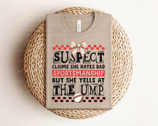 Suspect Claims She Hates Bad Sportsmanship Graphic Tee