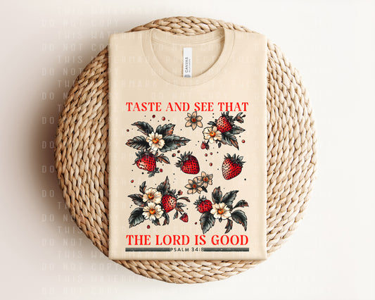 Taste and See That the Lord is Good Graphic Tee