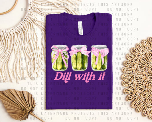 Dill With It Graphic Tee