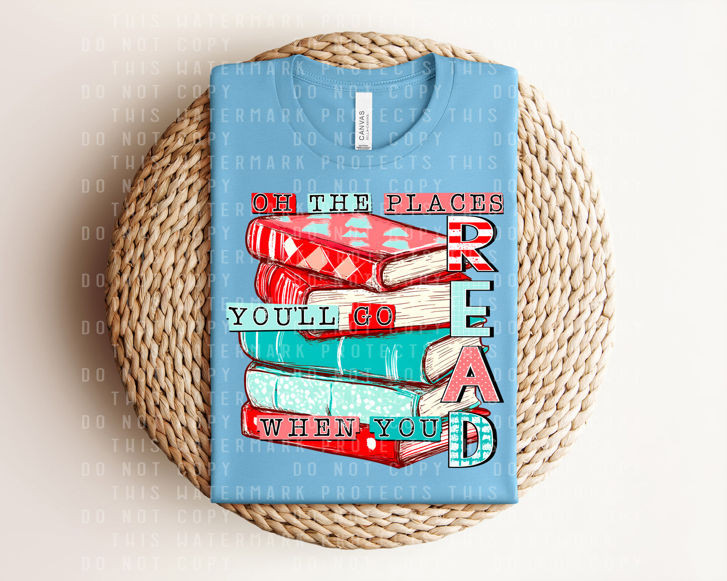 Oh the Places You'll Go When You Read Graphic Tee