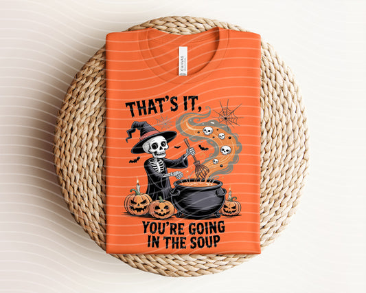 You're Going in the Soup Graphic Tee