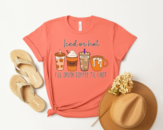 Iced or Hot Graphic Tee