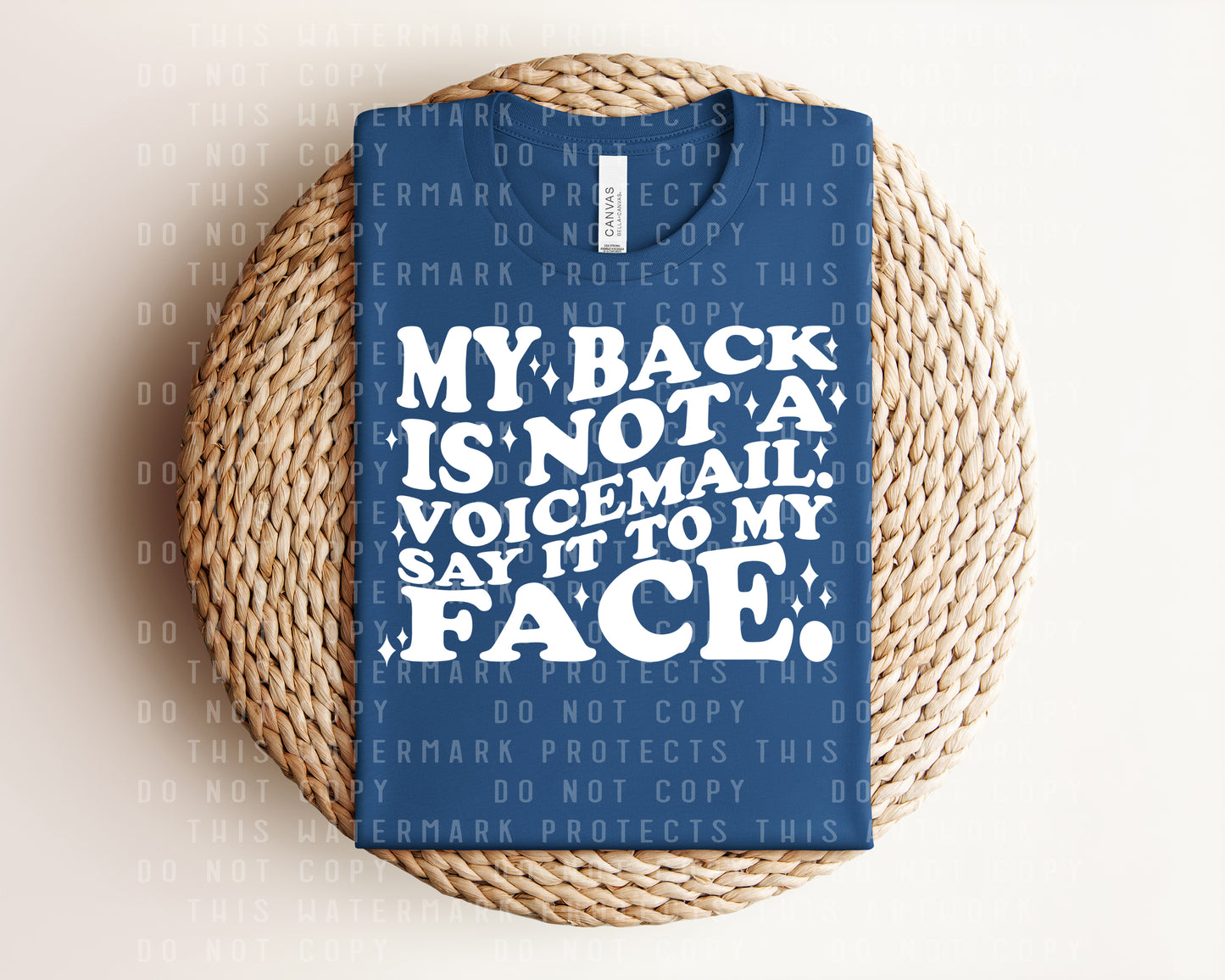 My Back is Not a Voicemail Graphic Tee