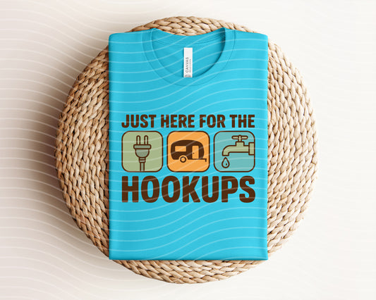 Just Here for the Hookups Graphic Tee
