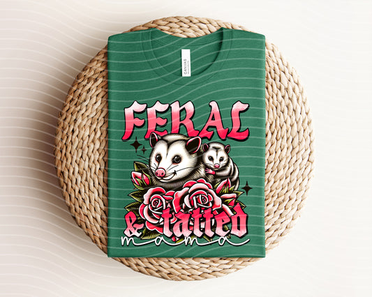 Feral & Tatted Mama Graphic Tee