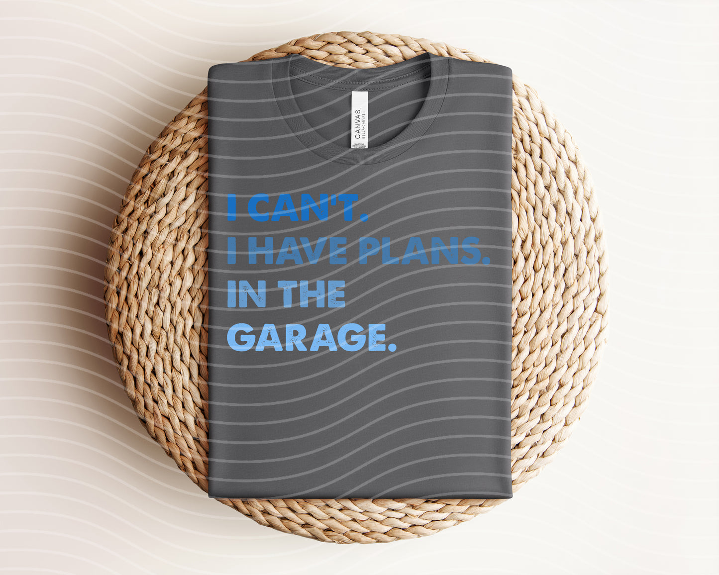 I Can't I Have Plans In the Garage Graphic Tee
