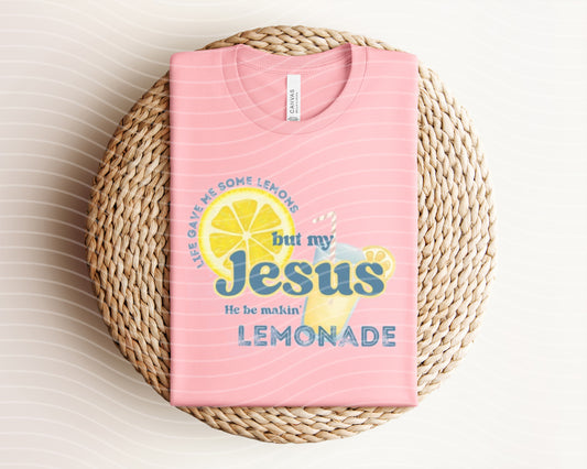 He Be Makin Lemonade Graphic Tee