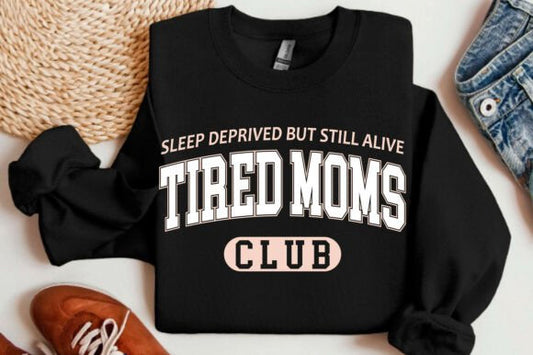 Tired Moms Club Graphic Tee