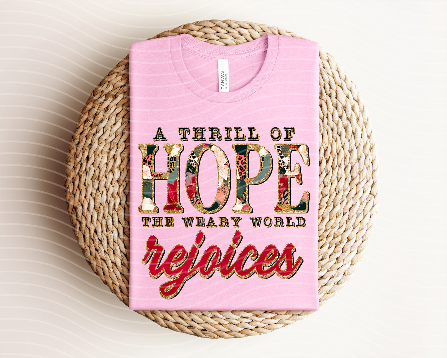 A Thrill of Hope Graphic Tee