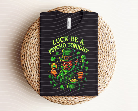 Luck Be a Psycho Tonight Neon Graphic Tee