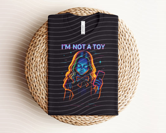 I'm Not a Toy Neon Graphic Tee