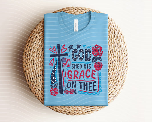 God Shed His Grace on Thee Graphic Tee