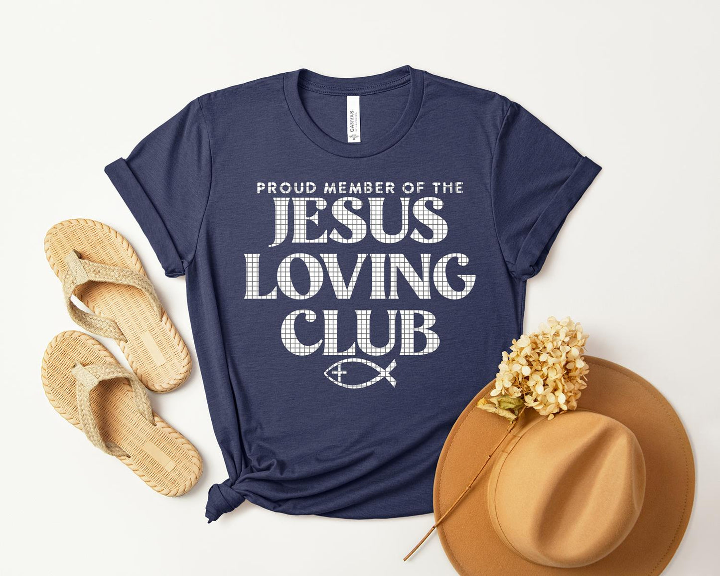 Proud Member of the Jesus Loving Club Graphic Tee