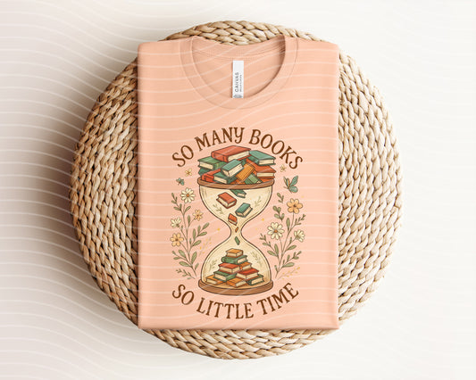 So Many Books So Little Time Graphic Tee