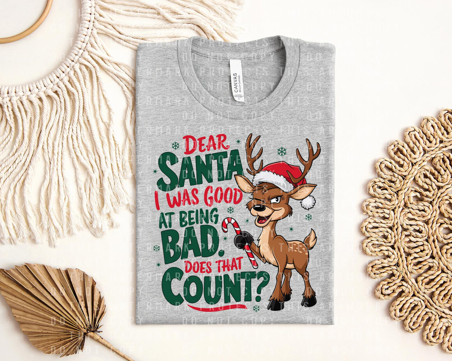 Dear Santa I Was Good at Being Bad Graphic Tee