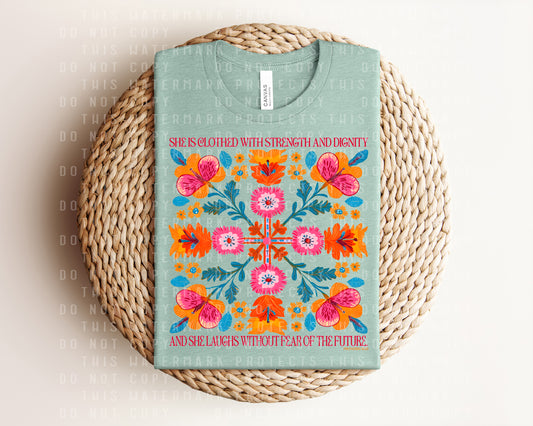 She is Clothed with Strength and Dignity Graphic Tee