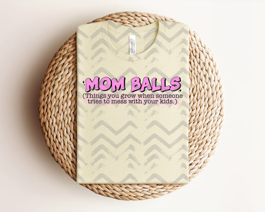 Mom Balls Graphic Tee