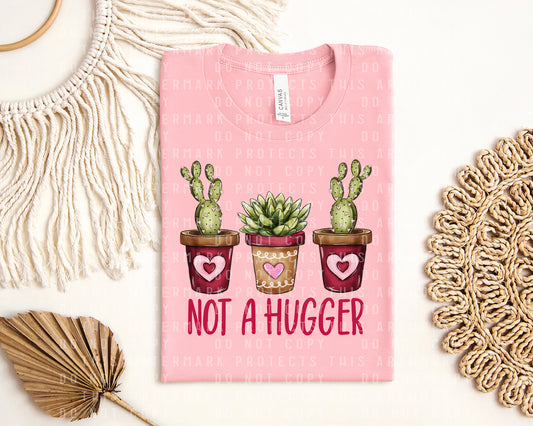 Not a Hugger Graphic Tee