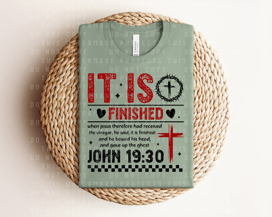 It is Finished Graphic Tee