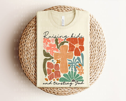 Raising Kids and Trusting God Graphic Tee