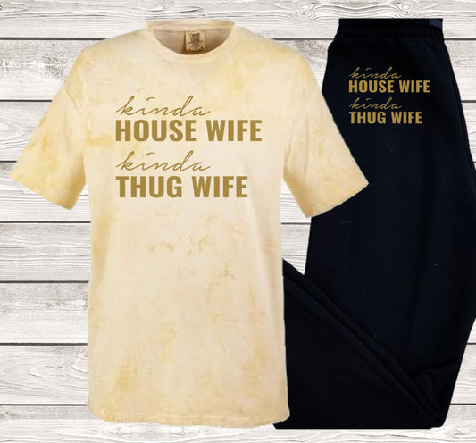 Kinda House Wife Tug Life Jogger