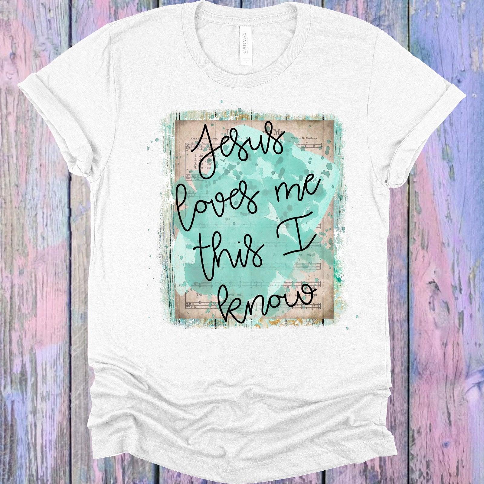 Jesus Loves Me This I Know Graphic Tee Graphic Tee