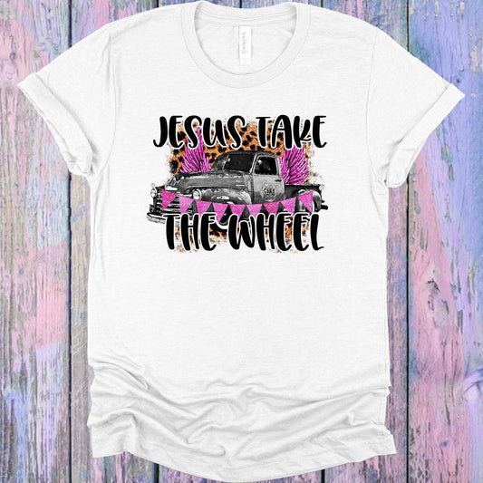 Jesus Take The Wheel Graphic Tee Graphic Tee