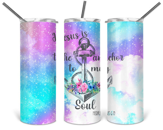 Jesus Is The Anchor To My Soul 20 Oz Skinny Tumbler