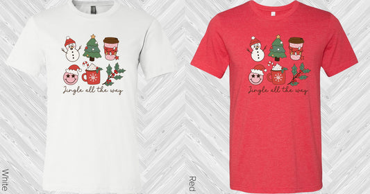 Jingle All The Way Graphic Tee Graphic Tee