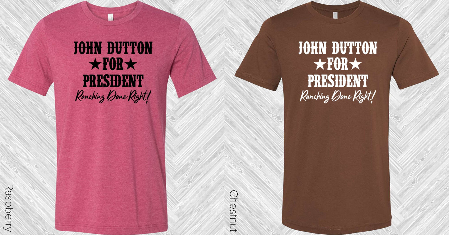 Yellowstone: John Dutton For President Graphic Tee Graphic Tee
