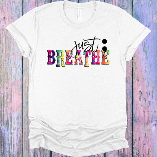 Just Breathe Graphic Tee Graphic Tee