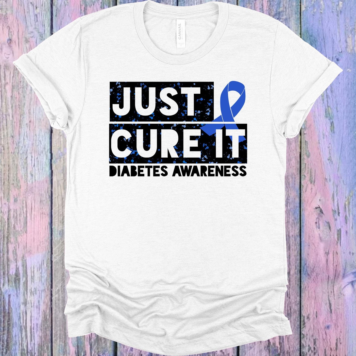 Just Cure It Diabetes Awareness Graphic Tee Graphic Tee