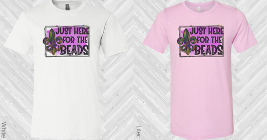 Just Here For The Beads Graphic Tee Graphic Tee