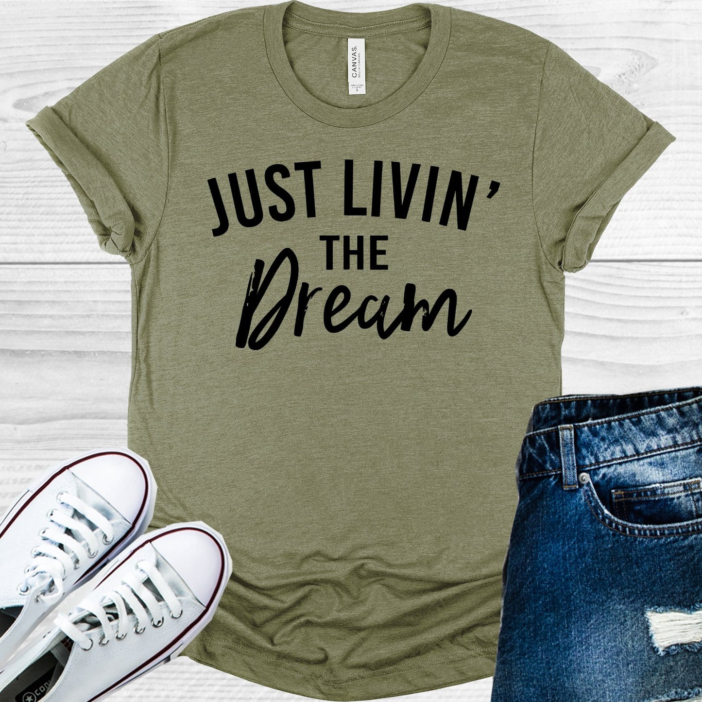 Just Livin The Dream Graphic Tee Graphic Tee