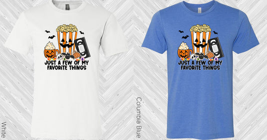 Just A Few Of My Favorite Things Graphic Tee Graphic Tee