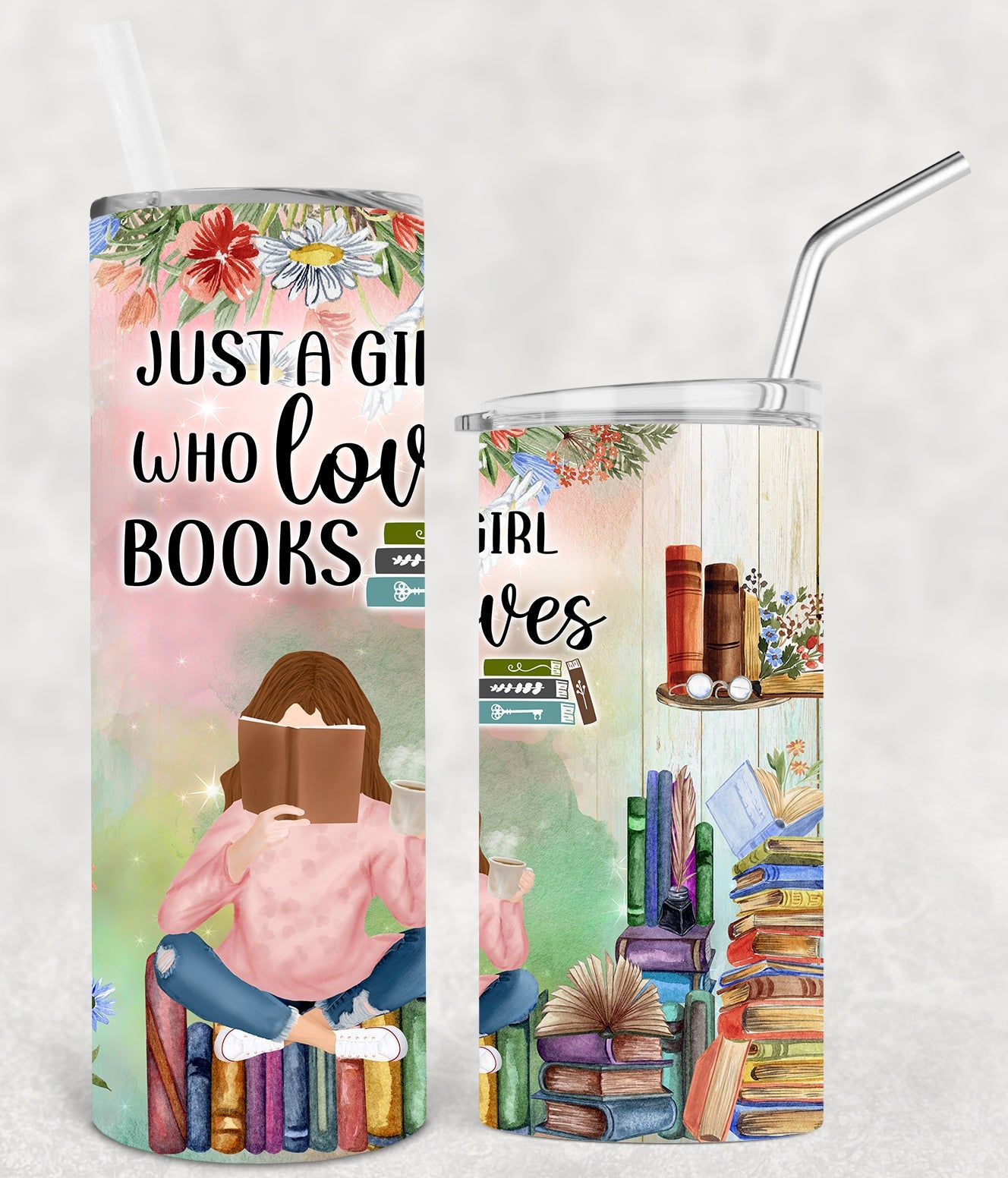 Just A Girl Who Loves Books 20 Oz Skinny Tumbler