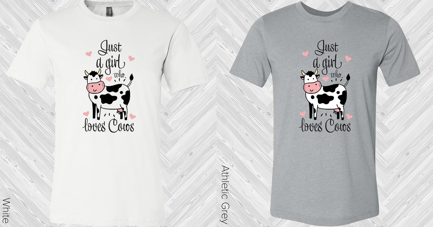 Just A Girl Who Loves Cows Graphic Tee Graphic Tee