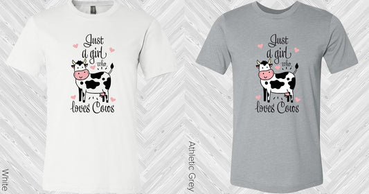 Just A Girl Who Loves Cows Graphic Tee Graphic Tee