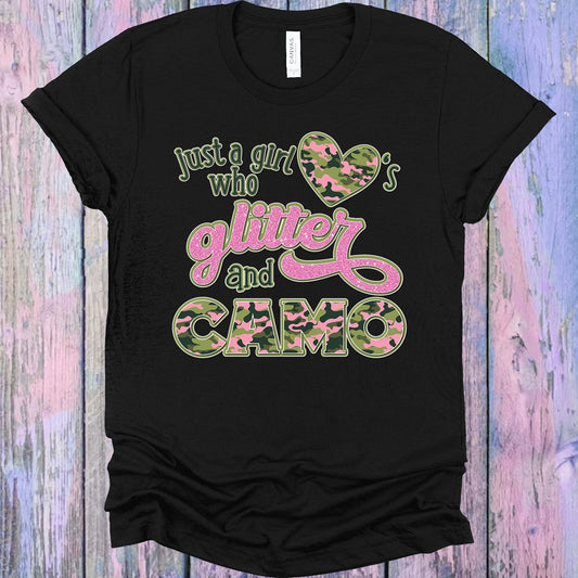 Just A Girl Who Loves Glitter And Camo Graphic Tee Graphic Tee
